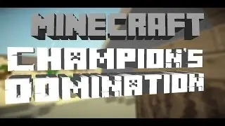 Minecraft:Champions Domination