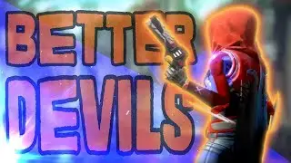 Better Devils | Destiny 2 Beta Gameplay (D2)