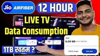 Jio Airfiber Live Tv 12 Hour Data Consumption Test | Shocking Result