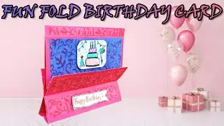 Fun Fold Birthday Card DIY | How to Make Special Birthday Card