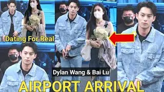 Breaking News: Dylan Wang and Bai Lu Arrive in Beijing Together holding Hands 