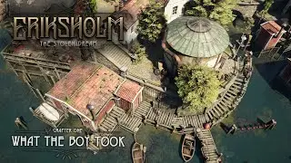 What The Boy Took - Eriksholm The Stolen Dream - Chapter 1 Gameplay Walkthrough [no commentary]