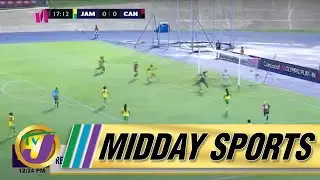 Reggae Girlz Battle Canada Women in 2nd Leg Olympic Qualifier Today | TVJ Midday Sports