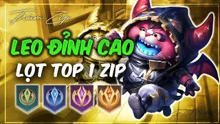 MỘT Đ&Ecirc;M ĐẤU ĐỈNH CAO CH&Iacute;NH THỨC ĐẠT TOP 1 ZIP || ZIP MONDAY LQ