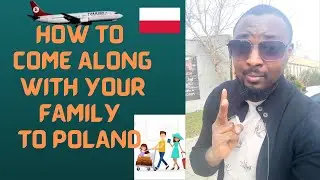 HOW TO COME ALONG WITH YOUR FAMILY TO POLAND | WATCH THIS BEFORE YOU MOVE ABROAD!