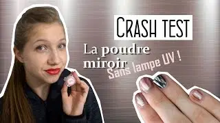 [CRASH TEST 23] : La poudre miroir sur du vernis sans lampe UV/LED ! &hearts;