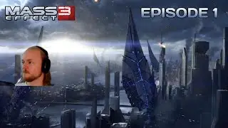 Attack on Earth | Mass Effect 3 (Modded) - Episode 1