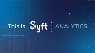 This is Syft Analytics
