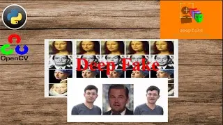 Deep Fake | Computer Vision | Deep Learning | Google Colab | Python