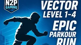 Vector Game | Level 1 to 4 Full Gameplay | Smooth Parkour Run!