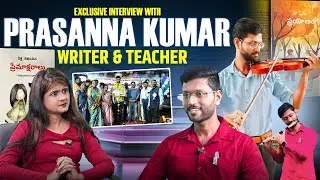 Exclusive Interview with Prasanna Kumar Writer & Teacher #manazoomintv