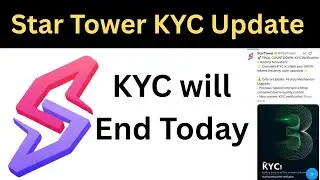 Star Tower chain KYC latest Update | Star tower Chain network add #startower #starchain #kyc