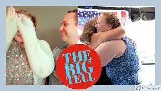 THE BIG TELL!