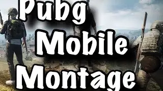 Player Unknown Battle Ground Mobile Montage (Arcade Mode)