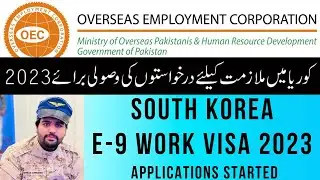 OEC Korea Work Visa 2023 - korea e9 visa 2023 - Sheraz jammuana