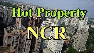 Hot Property Options in NCR | The Property Guide