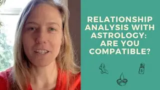Are You Compatible? How Relationship Analysis in Astrology Works