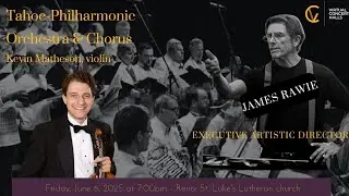 MMAG - Live with Tahoe Philharmonic Orchestra and James Rawie - The Classics+