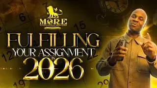 Fulfilling Your Assignment in 2026 | Apostle Matias Rojas | M.O.R.E New London Church