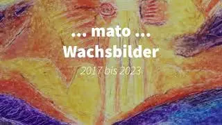 mato ... Wachsbilder
