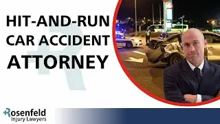 Chicago Hit-And-Run Car Accident Attorney - Rosenfeld Injury Lawyers