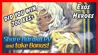 Exos Heroes Results Are Out! Share Baraka PV Results! Did you Win 700 Xes?