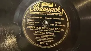 When I Take My Sugar To Tea by Boswell Sisters Tommy Dorsey 