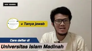 CARA DAFTAR UNIVERSITAS ISLAM MADINAH “GRATIS” | SAIK CHANNEL