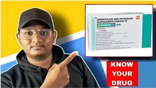 Augmentin | Amoxicillin & Potassium Clavunate | Know Your Drug | தமிழில்
