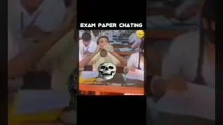 exam paper chating #exam #shorts  #shortsfeed