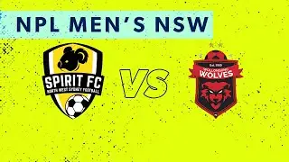 NPL Men's NSW Round 13: NWS Spirit FC v Wollongong Wolves FC