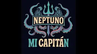 MI CAPITAN - NEPTUNO ft. BRACAMONTE