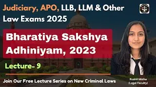 Bharatiya Sakshya Adhiniyam (BSA), 2023| Lecture- 9| Principle of agency| Sec.8 & 24| Case Laws #bsa