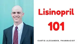 Lisinopril 101: Uses | Dosing | Side Effects And What This One Annoying Side Effect Means For You