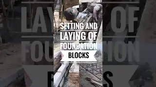 Setting and Laying of Foundation Blocks. #construction #civilengineering #building #engineering