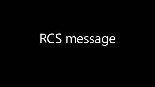 What does 'RCS message' mean?