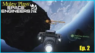 Space Engineers 2 Alpha VS2 &mdash; Эпизод 2 &mdash; Стартовая платформа и база старателей