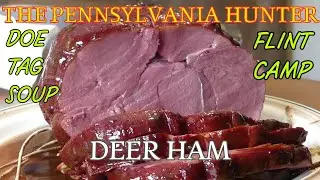Flintlock Camp 2026!  The Pennsylvania Hunter! Backstrap, Elk burger and Deer Ham Eatin'!