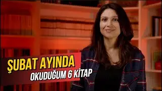 Şubat Ayında Okuduğum Kitaplar ( Kitap Önerileri )