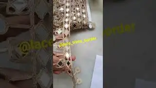 Buy this mirror lace only @lace_trims_border #instagram #shorts #2022 #mirrorlace #goldenmirror #buy