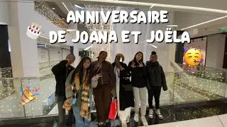 Anniversaire de Joana et Joëla🥳🎉🎂😭