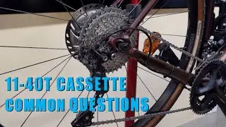 11-40T Cassette on my gravel bike, some common questions answered.