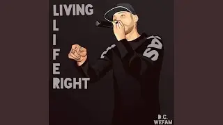 Living Life Right