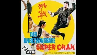 Der unbezwingbare Super Chan Taiwan 1971 Super 8-Fassung UFA-ATB