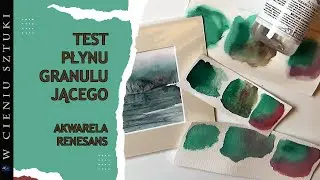 Płyn granulujący Renesans part 01 - test z akwarelami