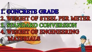 Concrete Grade, Weight of Steel Per Meter, Standard Conversion Factor