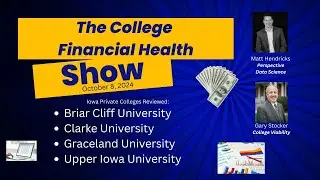 The College Financial Health Show with Matt Hendricks & Gary Stocker for October 8, 2024