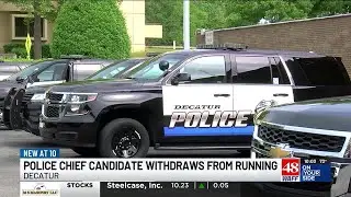 Candidate for Decatur Police Chief position withdraws