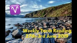 Aries Weekly Tarot Reading 27th-2nd June 2019 !!