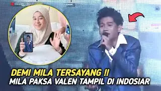 Demi Mila Sayang!! Detik² Mila Paksa Valen Untuk Tampil Di Mega Konser Meet Koplo Indosiar Malam Ini